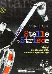 Stelle e strisce. Viaggi nel cinema Usa dal muto agli anni 60.pdf