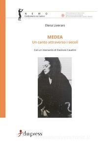 Medea. Un canto attraverso i secoli.pdf