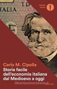 Storia facile delleconomia italiana dal Medioevo a oggi.pdf