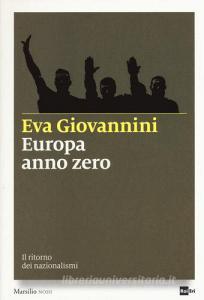 Europa anno zero. Il ritorno dei nazionalismi.pdf