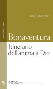 Itinerario dellanima a Dio. Testo latino a fronte.pdf