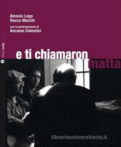 E ti chiamaron matta. Con CD Audio.pdf