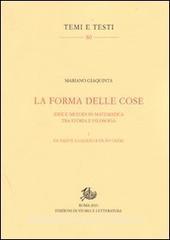 La forma delle cose. Idee e metodi in matematica tra storia e filosofia vol.1.pdf