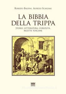 La Bibbia della trippa. Ricette, storie e curiosità sulle frattaglie.pdf