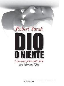 Dio o niente. Conversazione sulla fede con Nicolas Diat.pdf