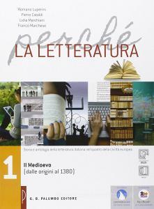 Perché la letteratura. Per le Scuole superiori. Con e-book. Con espansione online vol.1.pdf