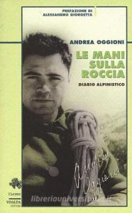 Le mani sulla roccia. Diario alpinistico.pdf
