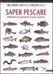 Saper pescare. Ambiente ed esperienze di pesca sportiva.pdf