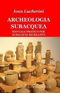 Archeologia subacquea.pdf