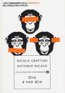 Dire e non dire. I dieci comandamenti della ndrangheta nelle parole degli affiliati.pdf