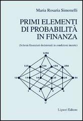Primi elementi di probabilità in finanza. Schemi finanziari decisionali in condizioni incerte.pdf