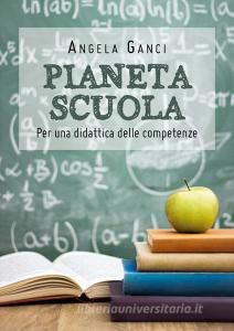 Pianeta scuola. Per una didattica delle competenze.pdf