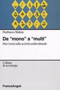 Da «mono» a «multi». Dieci temi sulla società multiculturale.pdf