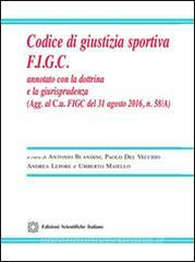Codice di giustizia sportiva F.I.G.C. Annotato con la dottrina e la giurisprudenza.pdf