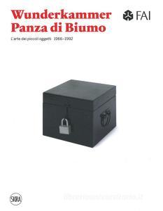 Wunderkammer Panza di Biumo. Larte dei piccoli oggetti 1966-1992.pdf