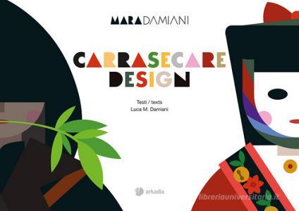 Carrasecare design. Ediz. italiana e inglese.pdf