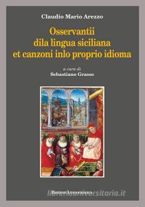 Osservantii dila lingua siciliana et canzoni inlo proprio idioma.pdf