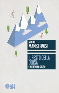 Il resto della corsa e altre folli storie.pdf