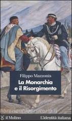 La Monarchia e il Risorgimento.pdf
