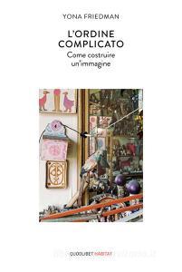 L ordine complicato. Come costruire unimmagine.pdf