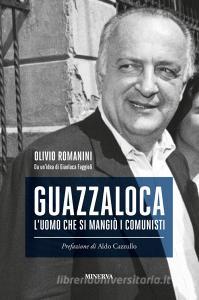 Guazzaloca. Luomo che si mangiò i comunisti.pdf