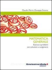 Ebook Matematica generale di Claudio Marini, Giuseppe Scianna edito da libreriauniversitaria.it