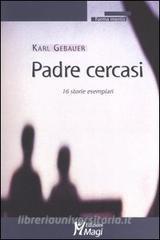Padre cercasi. 16 storie esemplari.pdf