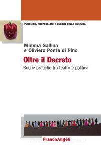 Oltre il decreto. Buone pratiche tra teatro e politica.pdf