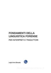 Fondamenti della linguistica forense per interpreti e traduttori.pdf