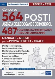 Ebook Concorso 564 posti Agenzia Dogane e Monopoli di AA. VV. edito da EdiSES Edizioni