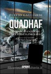 Quadhaf. Vicende sventurate di un pianeta parallelo.pdf