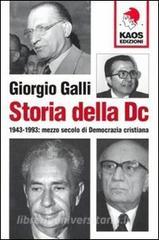 Storia della DC. 1943-1993: mezzo secolo di Democrazia cristiana.pdf