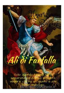 Ebook Ali di Farfalla di BABINI MAURIZIO edito da ilmiolibro self publishing