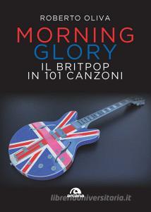 Ebook Morning Glory di Roberto Oliva edito da Arcana