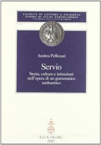 Servio. Storia, cultura e istituzioni nellopera di un grammatico ta rdoantico.pdf
