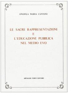 Le sacre rappresentazioni nel Medio Evo (rist. anast. Perugia, 1889).pdf