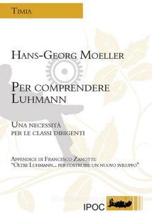 Per comprendere Luhmann. Una necessità per le classi dirigenti.pdf