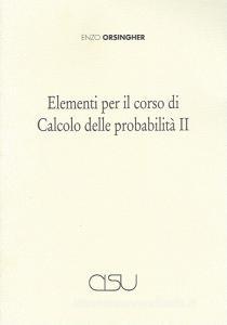 Elementi per il corso di calcolo delle probabilità 2.pdf