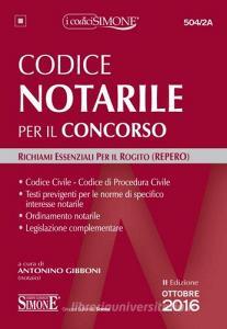 Codice notarile per il concorso. Richiami essenziali per il rogito (REPERO).pdf