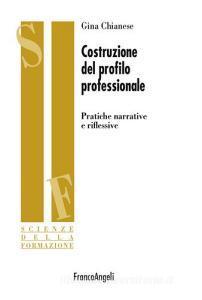 Costruzione del profilo professionale. Pratiche narrative e riflessive.pdf