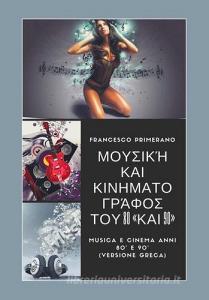 Musica e cinema anni 80 e 90. Ediz. greca.pdf