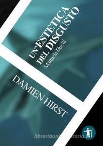 Un estetica del disgusto. Damien Hirst.pdf