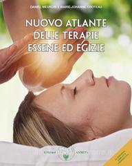 Ebook Nuovo atlante delle terapie essene ed egizie di Daniel Meurois edito da Amrita Edizioni