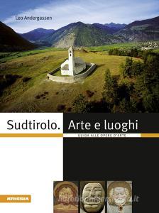 Sudtirolo. Arte e luoghi. Guida alle opere darte.pdf