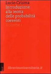 Introduzione alla teoria delle probabilità coerenti.pdf