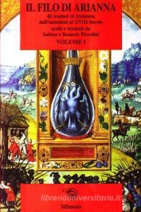 Il filo di Arianna. 42 trattati alchemici vol.1.pdf