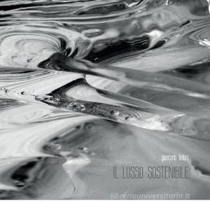 Il lusso sostenibile vol.1.pdf