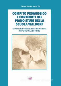 Compito pedagogico e contenuti del piano studi della scuola Waldorf vol.2.pdf