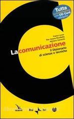 La comunicazione. Il dizionario di scienze e tecniche-CARD. Con CD.pdf