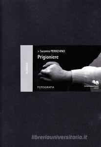Prigioniere. Ediz. illustrata.pdf
